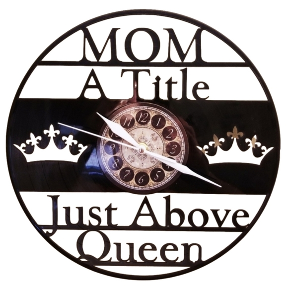 Handmade Other - MOM A TITLE JUST ABOVE QUEEN vinyl record clock